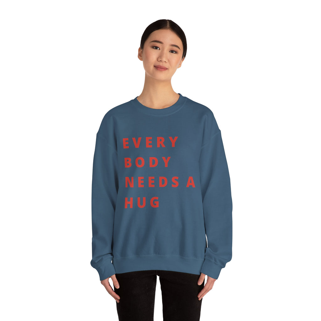 Every Body Needs a Hug Bestie Crew sweatshirt | pink text Crewneck, Positive Message