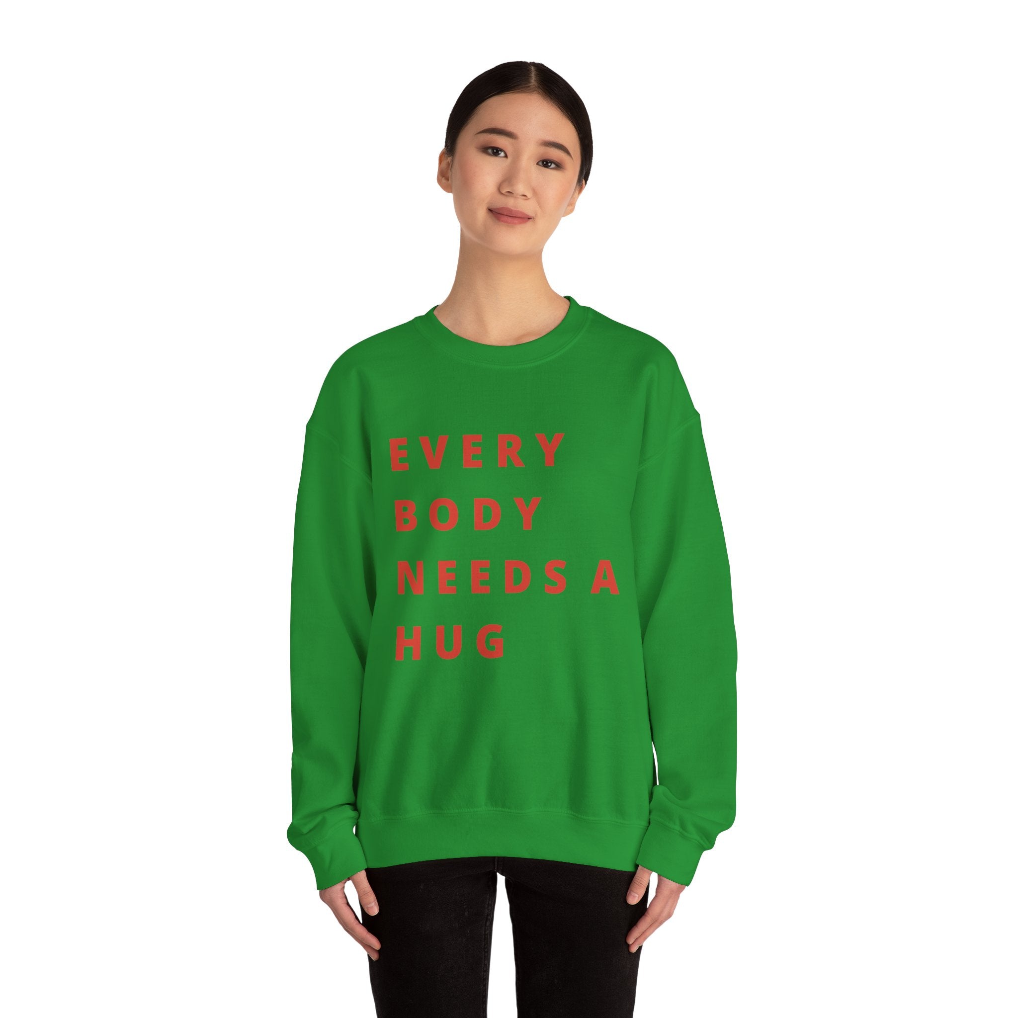 Every Body Needs a Hug Bestie Crew sweatshirt | pink text Crewneck, Positive Message