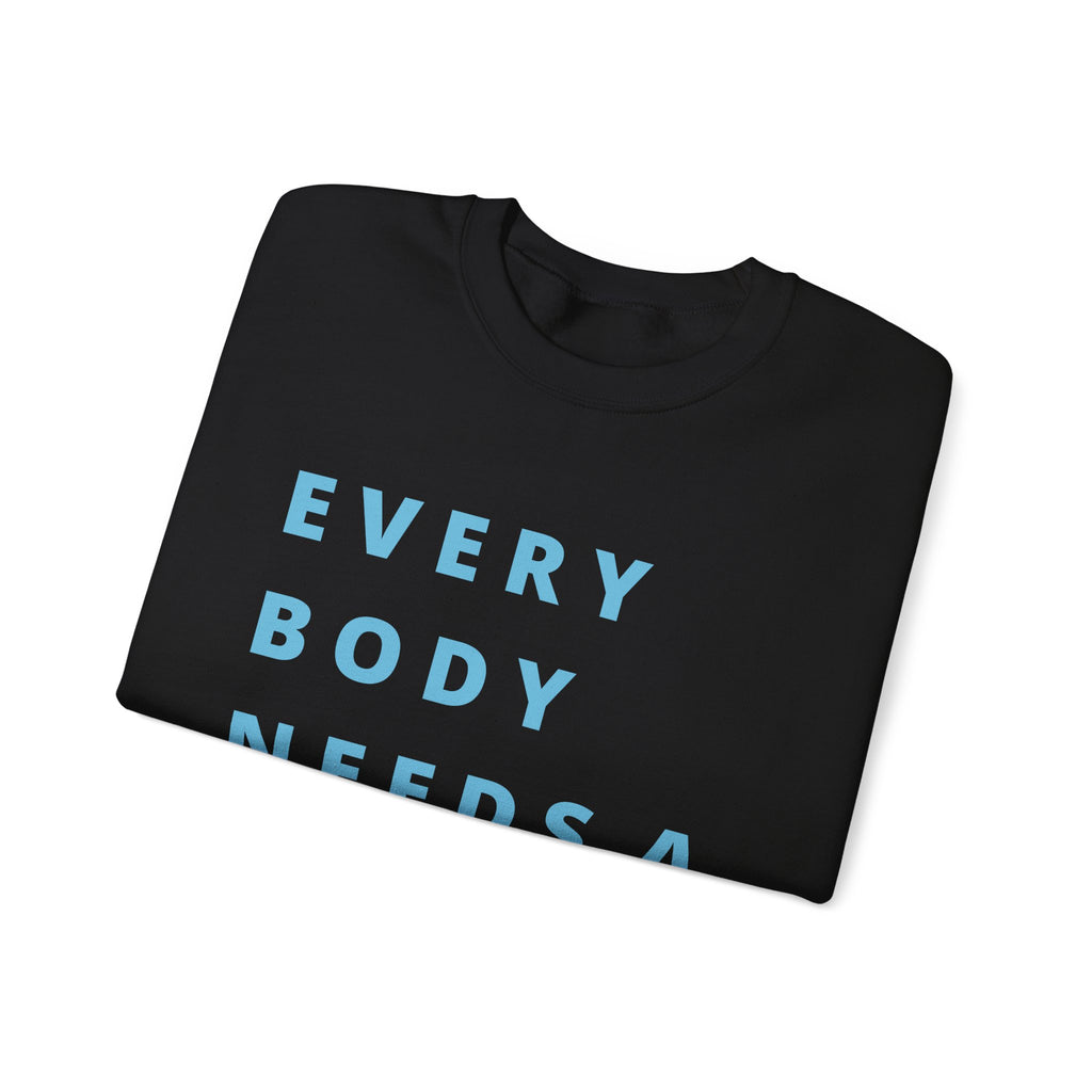 Every Body Needs a Hug Bestie Crew sweatshirt | blue text Crewneck, Positive Message