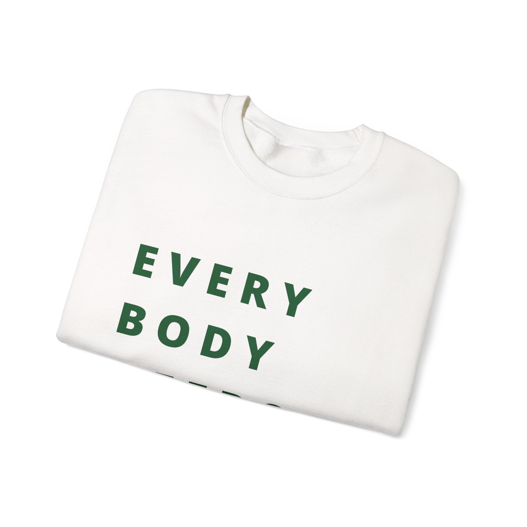 Every Body Needs a Hug Bestie Crew sweatshirt | Crewneck, Positive Message