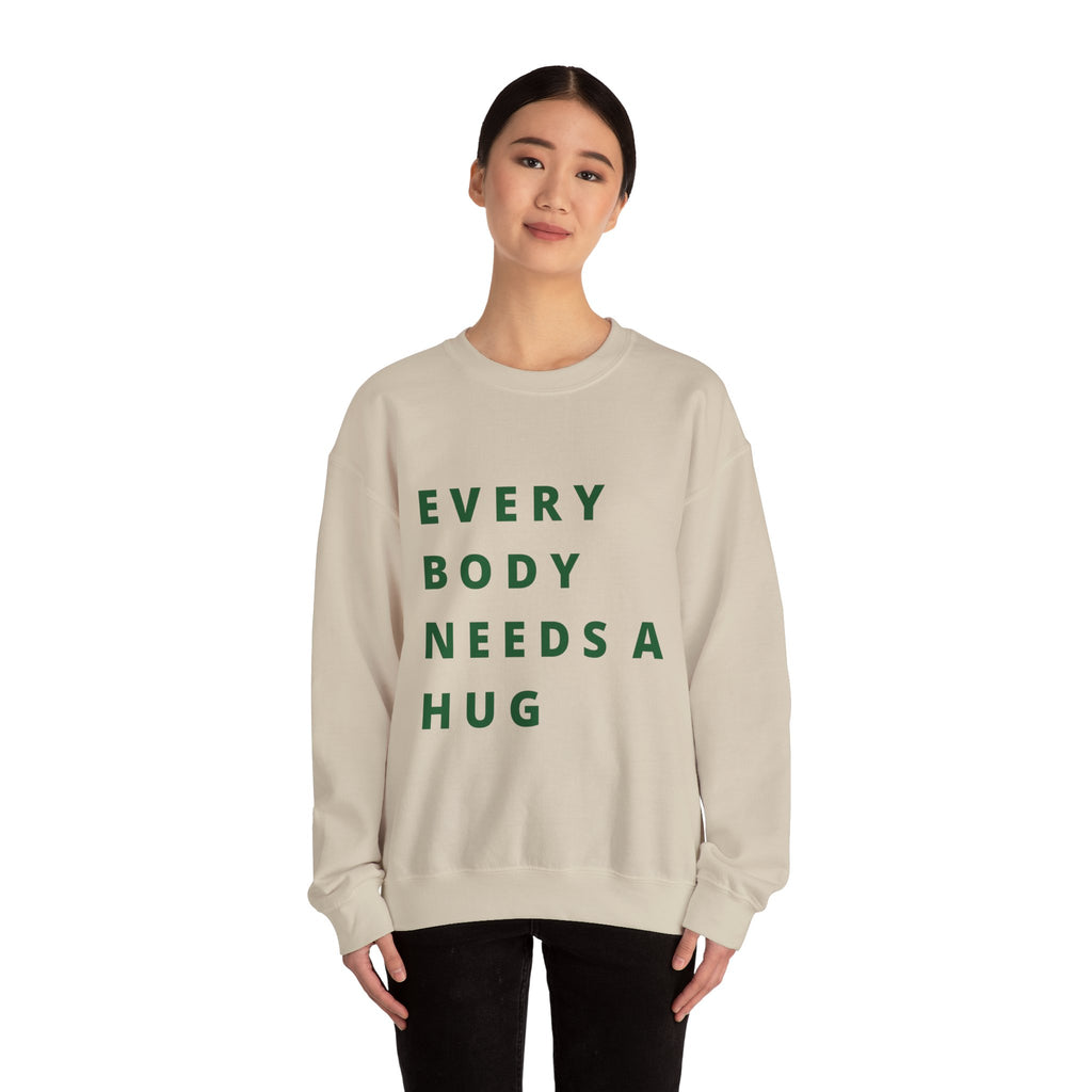 Every Body Needs a Hug Bestie Crew sweatshirt | Crewneck, Positive Message