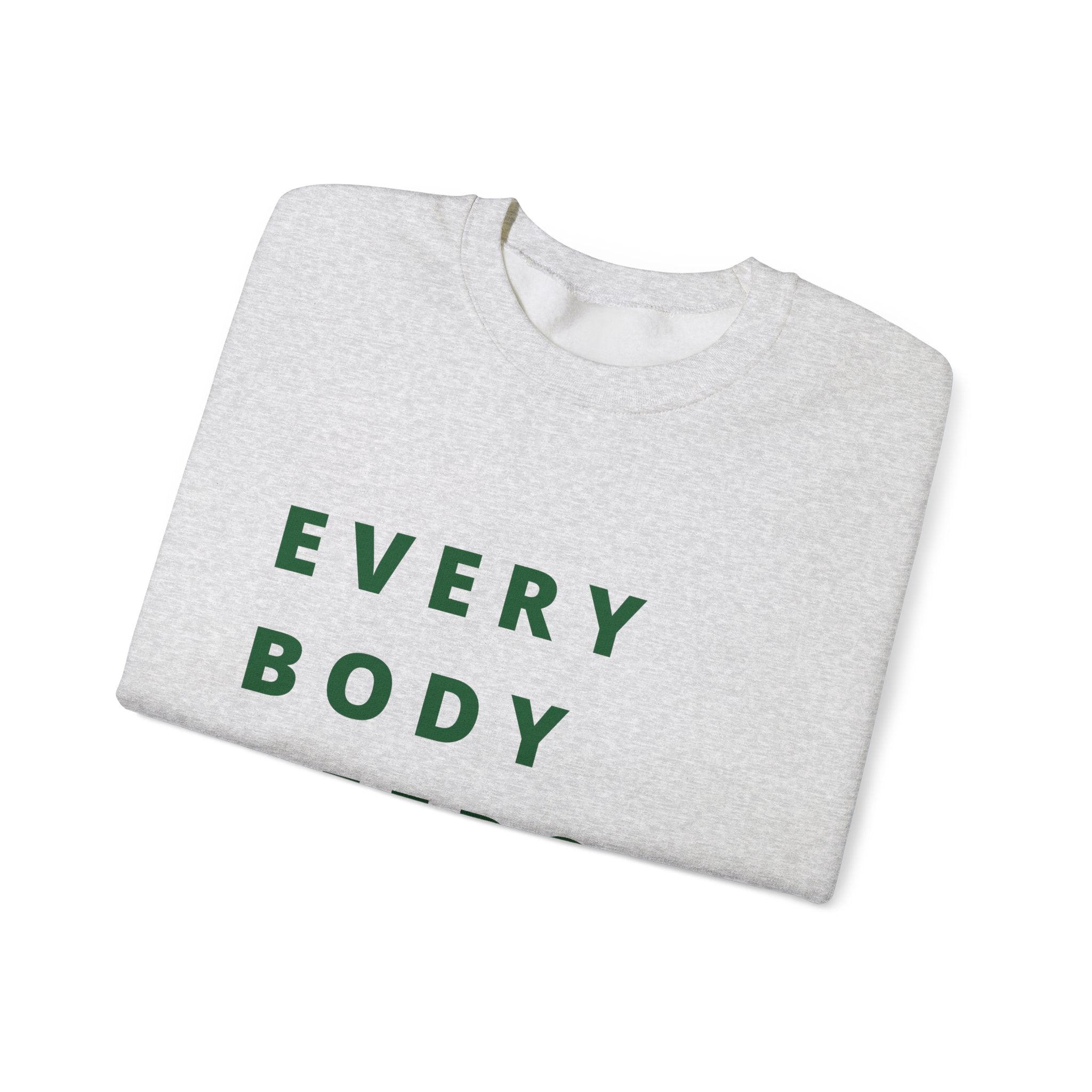 Every Body Needs a Hug Bestie Crew sweatshirt | Crewneck, Positive Message