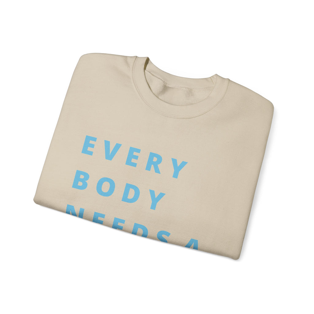 Every Body Needs a Hug Bestie Crew sweatshirt | blue text Crewneck, Positive Message