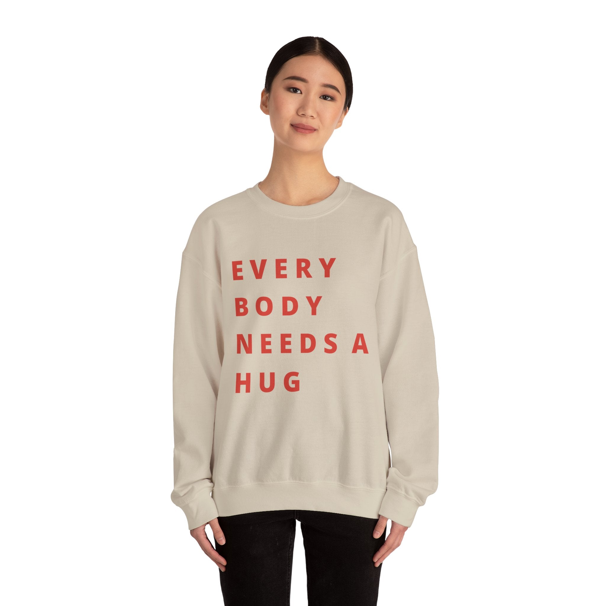 Every Body Needs a Hug Bestie Crew sweatshirt | pink text Crewneck, Positive Message