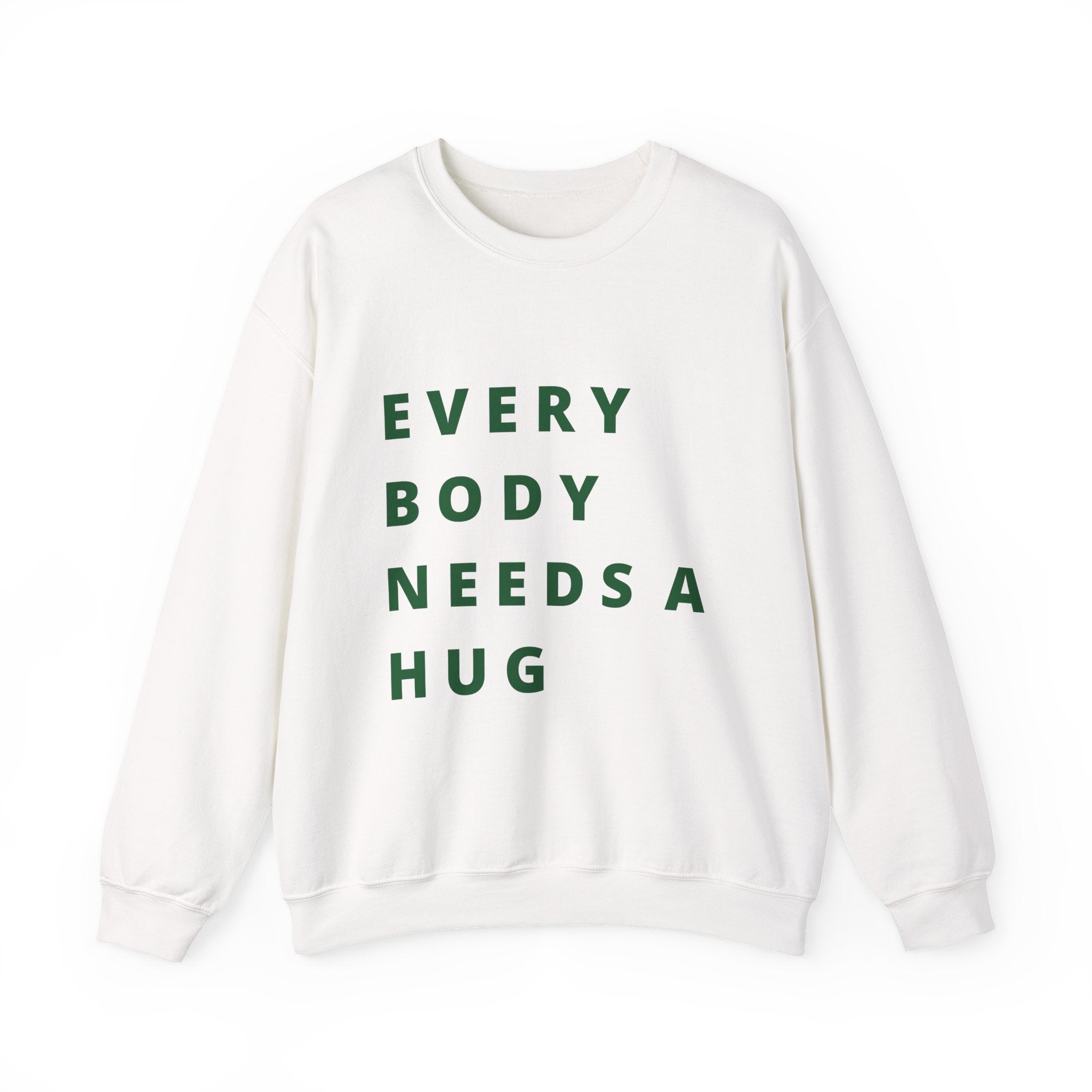 Every Body Needs a Hug Bestie Crew sweatshirt | Crewneck, Positive Message