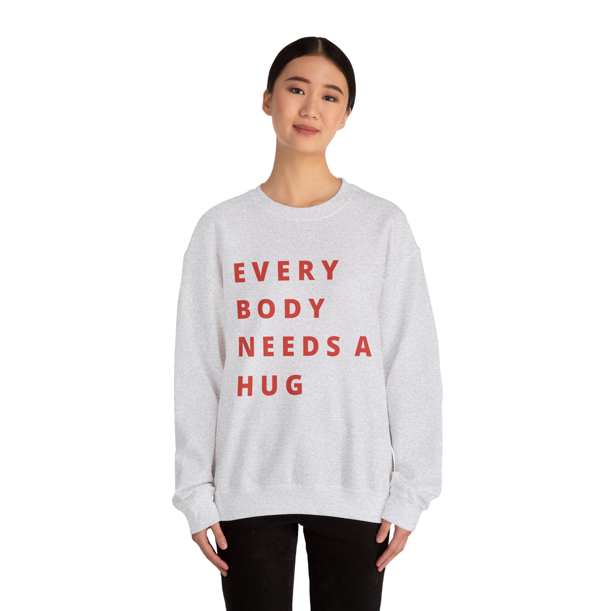 Every Body Needs a Hug Bestie Crew sweatshirt | pink text Crewneck, Positive Message
