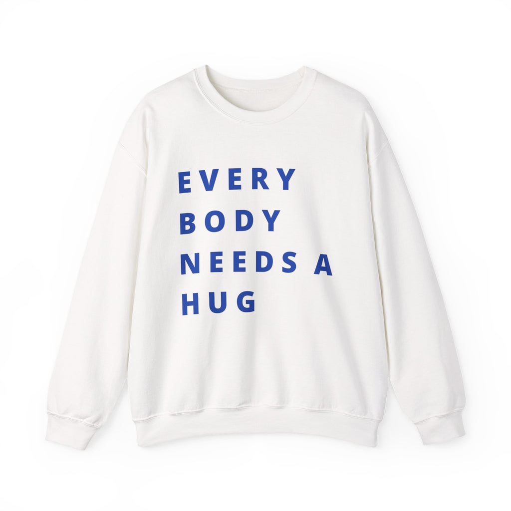 Every Body Needs a Hug Bestie Crew sweatshirt | navy text Crewneck, Positive Message